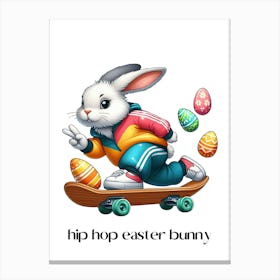 Easter bunny hip hop.kids rooms.nursery rooms.gifts for kids.5 Canvas Print