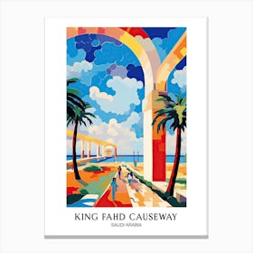 King Fahd Causeway, Saudi Arabia Colourful 2 Travel Poster Canvas Print