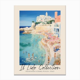 Polignano A Mare, Puglia   Italy Il Lido Collection Beach Club Poster 2 Canvas Print