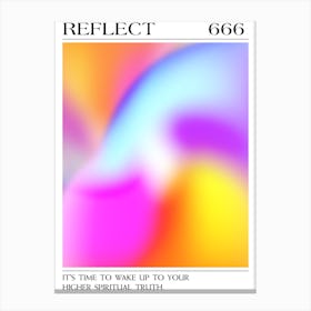 Reflect, Angel Number 666, Aura Gradient Canvas Print