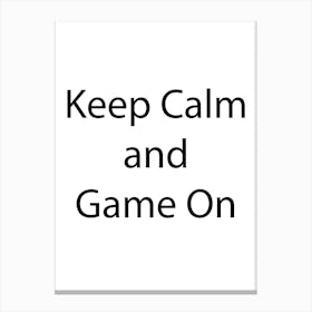 Gaming Quote 19 Canvas Print