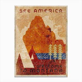 Vintage Travel Poster ― See America Welcome To Montana Canvas Print