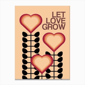 Let Love Grow Cream 1 Canvas Print