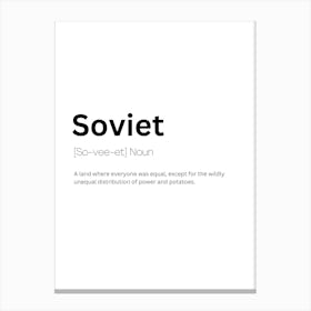 Soviet Definition Meaning Canvas Print