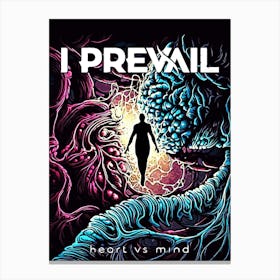 I Prevail Heart Vs Mind Canvas Print