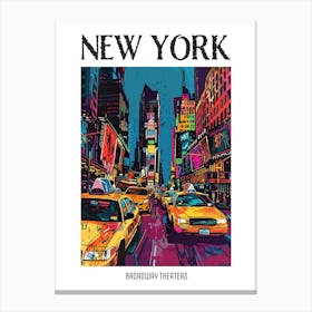 Broadway Theaters New York Colourful Silkscreen Illustration 1 Poster Canvas Print