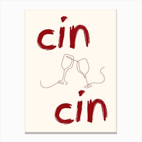 Cin Cin Poster Burgundy Canvas Print