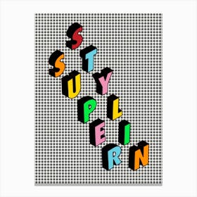 Superstylin, Groove Armada Canvas Print