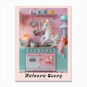 Toy Unicorn In The Toy Kitchen Poster Canvas Print