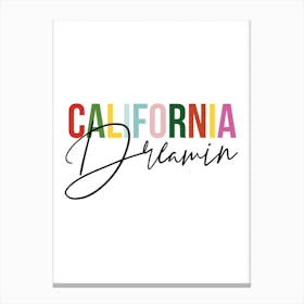 California Dreamin Canvas Print