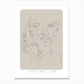 You Matter Monoline Asthetic Mnimalist Drawing Canvas Print