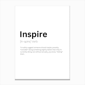 Inspire Definition Meaning Canvas Print