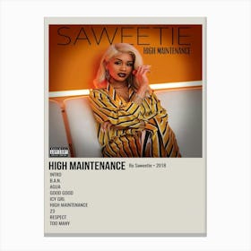 HIGH MAINTENANCE By Saweetie. 2018 Poster Canvas Print