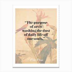 Artist Quote Picasso Canvas Print