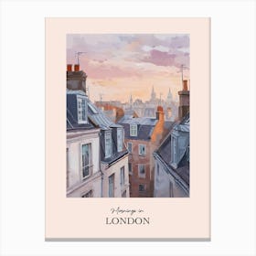 Mornings In London Rooftops Morning Skyline 1 Canvas Print
