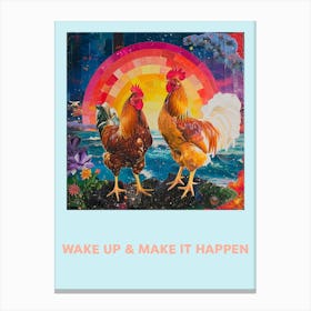 Wake Up & Make It Happen Rooster Collage Poster 4 Canvas Print