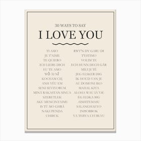 30 Ways To Say I Love You Brown Print Canvas Print