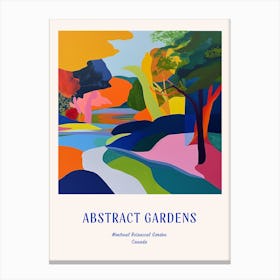 Colourful Gardens Montreal Botanical Garden Canada 1 Blue Poster Canvas Print