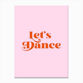 Let's Dance Canvas Print