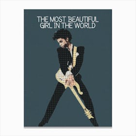 The Most Beautiful Girl In the World Canvas Print