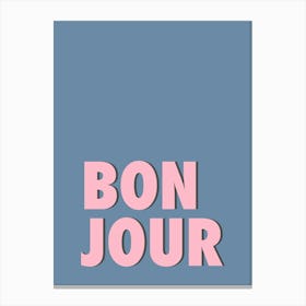 Bonjour - Blue & Pink Typography Canvas Print