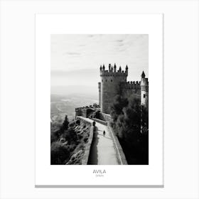 Poster Of Avila, Spain, Black And White Analogue Photography 1 Canvas Print