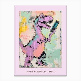 Dinosaur On A Smart Phone Pink Lilac Graffiti Style 2 Poster Canvas Print