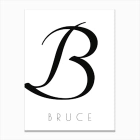 Bruce Typography Name Initial Word Canvas Print