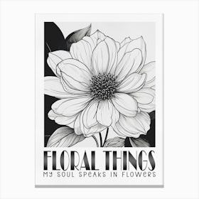 Floral Things, Black White Flower Canvas Print