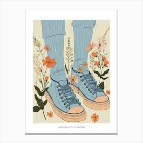 Live Life In Full Bloom Poster Blue Girl Shoes With Flowers 2 Canvas Print