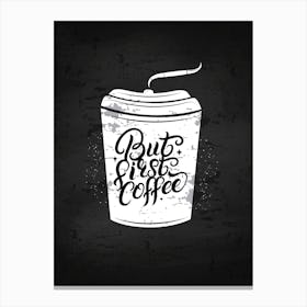 Coffee Cup With Lettering — coffee print, kitchen art, kitchen wall decor Canvas Print