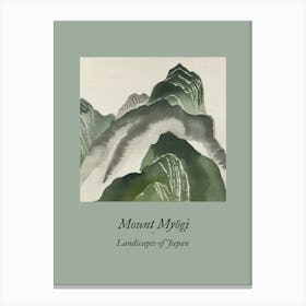 Landscapes Of Japan Mount Myogi 2 Canvas Print