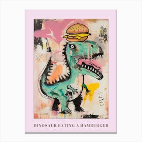Dinosaur Eating A Hamburger Pink Blue Graffiti Style 2 Poster Canvas Print