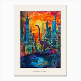 Colourful Dinosaur Cityscape Painting 8 Poster Canvas Print