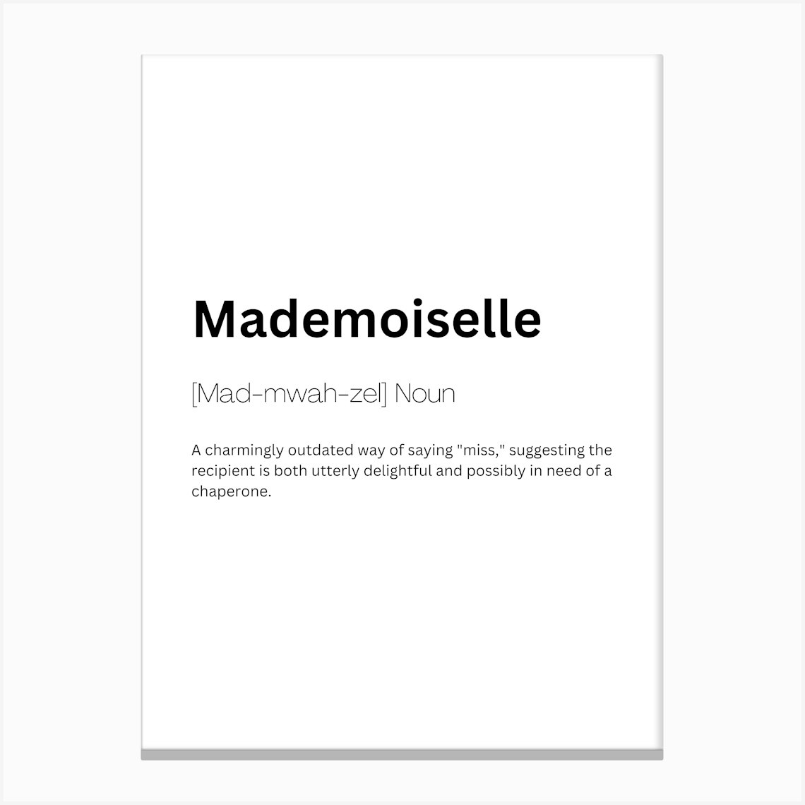 Mademoiselle Definition Meaning Canvas Print by Kaigozen