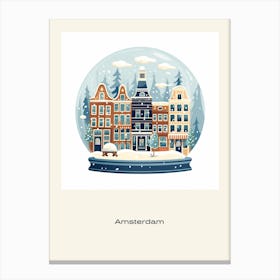 Amsterdam Netherlands 2 Snowglobe Poster Canvas Print