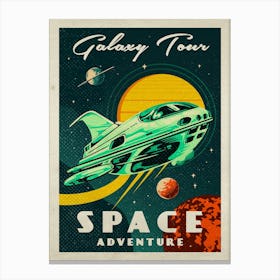 Galaxy Tour. Space adventure — Vintage retro space poster, retrofuturism poster Canvas Print