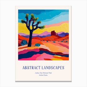 Colourful Abstract Joshua Tree National Park Usa 4 Poster Blue Canvas Print