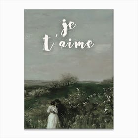 Je T'Aime 1 Canvas Print