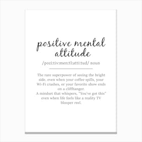 Positive Mental Attitude Definition Poster - Dictionary Canvas Print