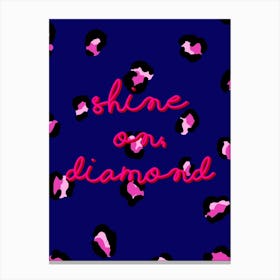 Shine On, Diamond Canvas Print
