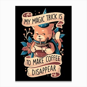 Magic Trick Cat - Cute Coffee Cat Gift 1 Canvas Print