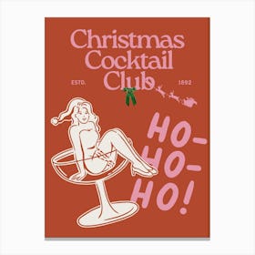 Christmas Cocktail Club | Ho Ho Ho Canvas Print