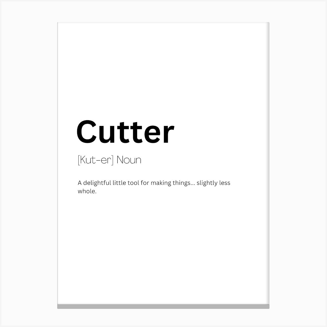 Cutter Definition Meaning Canvas Print by Kaigozen
