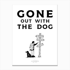 Gone Out With The Dog Fineline Illustration Poster Canvas Print