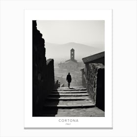 Poster Of Cortona, Italy, Black And White Analogue Photography 2 Canvas Print