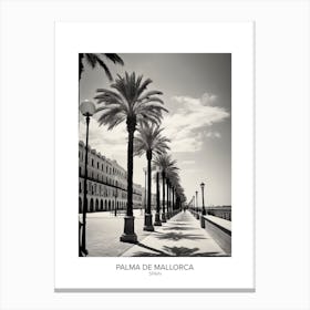 Poster Of Palma De Mallorca, Spain, Black And White Analogue Photography 4 Canvas Print