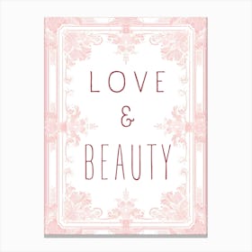 Love And Beauty Canvas Print