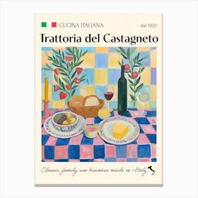 Trattoria Del Castagneto Trattoria Italian Poster Food Kitchen Canvas Print