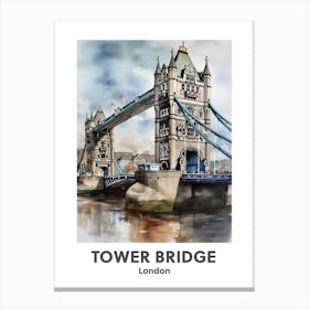 Tower Bridge, London 1 Watercolour Travel Poster Canvas Print